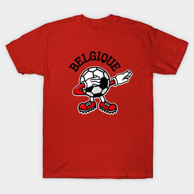 Belgique Belgium dab dabbing soccer football T-Shirt by LaundryFactory